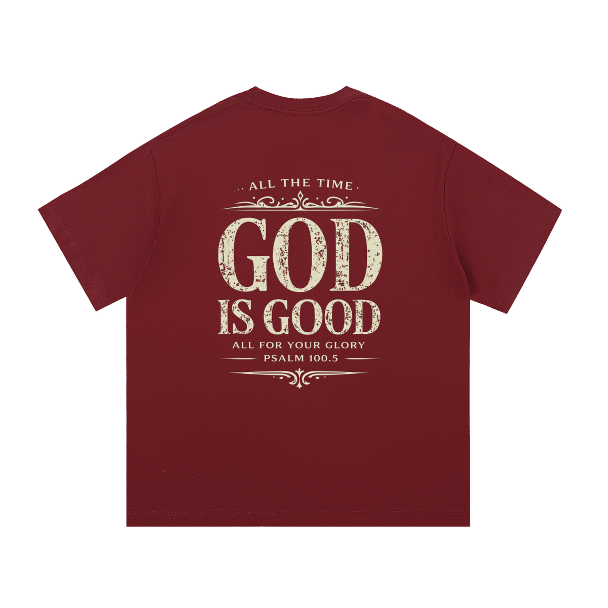 God Is Good T-Shirt | Christian Faith Apparel