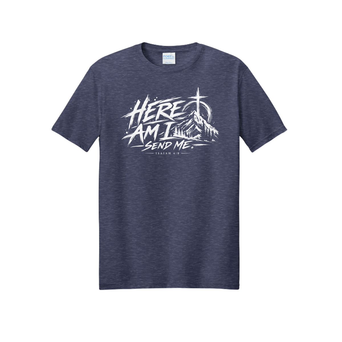 Here Am I, Send Me Isaiah 6:8 Christian T-shirt in Team Navy Heather