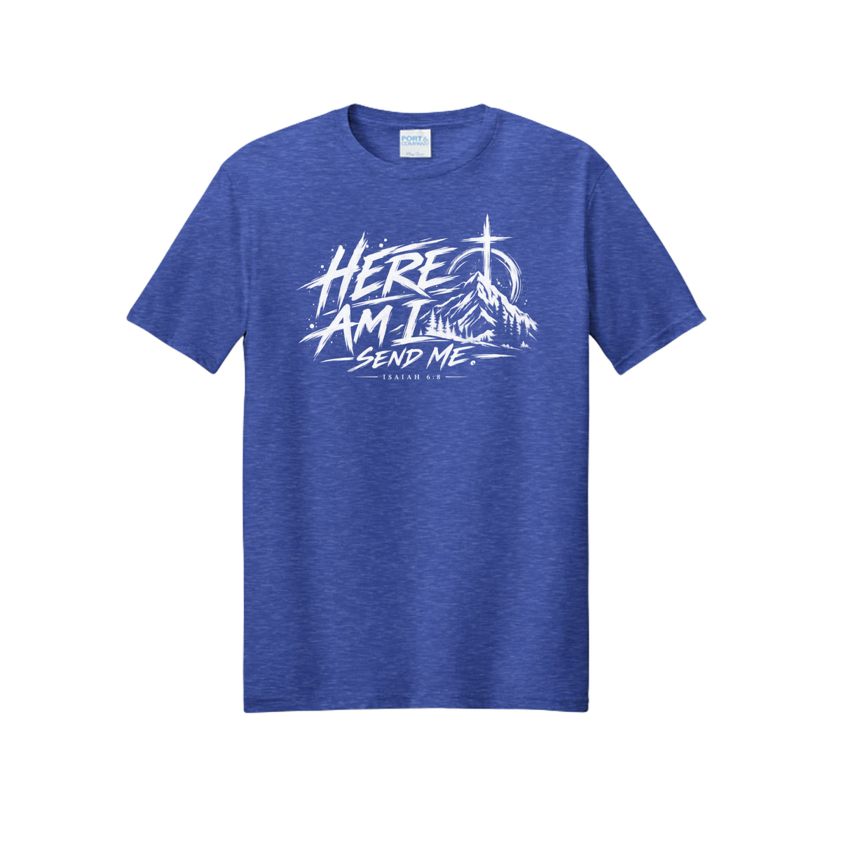 Here Am I, Send Me Isaiah 6:8 Christian T-shirt in True Royal Heather