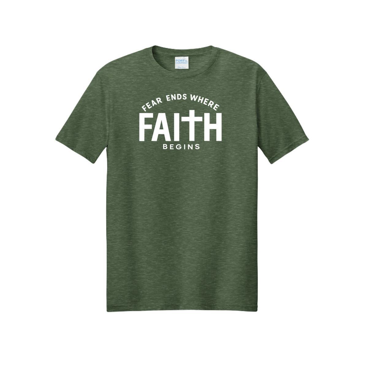 Fear Ends Where Faith Begins t-shirt in Forest Green Heather — Christian tee with a cross at the center of the word FAITH